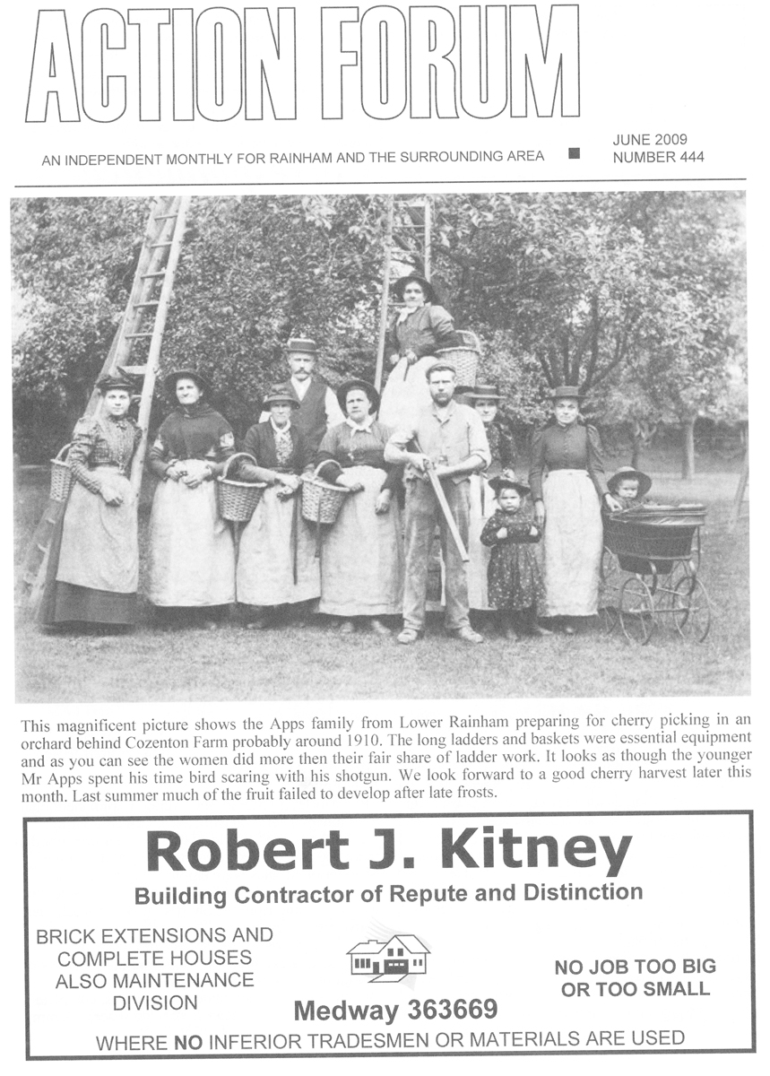 Action Forum -  April 2009 Cover photo of Apps Family from Lower Rainham preparing for cherry picking in orchard behind Cozenton Farm in around 1910