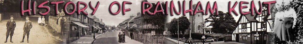 Rainham History - Old Photos of Rainham Kent